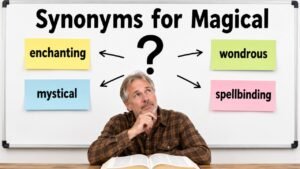 synonyms for magical