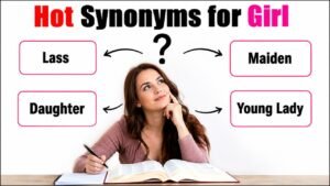 hot synonyms for girl