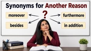 synonyms for another reason