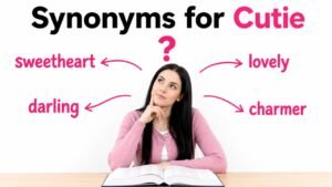 synonyms for cutie